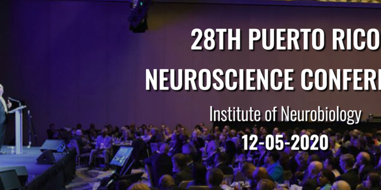 28th Puerto Rico Neuroscience Conference