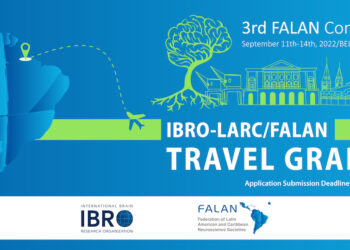 New deadline!! IBRO-LARC/FALAN Travel Grants