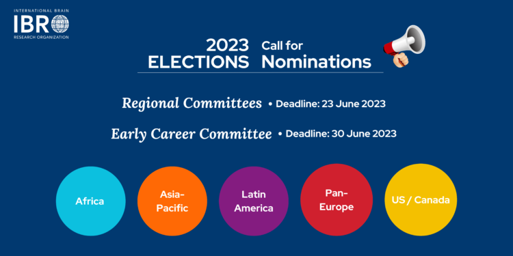 Call for nominations! New members for the IBRO Regional Committees and Early Career Committee