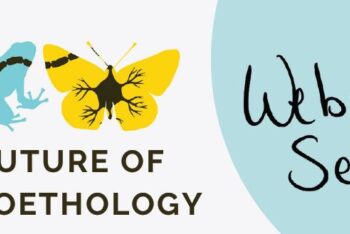 Webinar: The future of Neuroethology